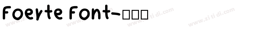 Foerte Font字体转换